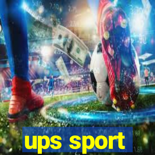 ups sport