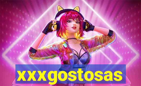 xxxgostosas