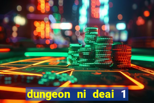 dungeon ni deai 1 temporada dublado