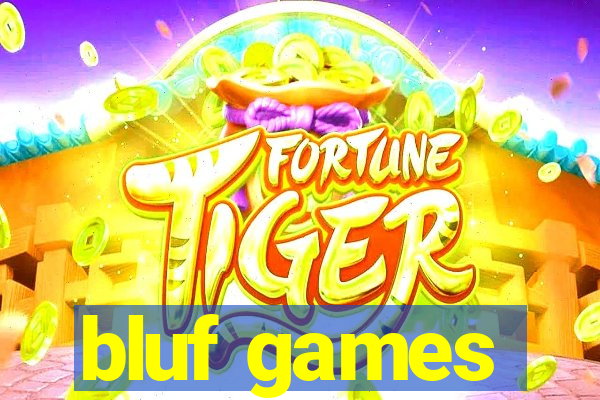 bluf games