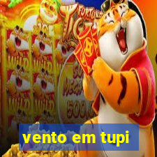 vento em tupi