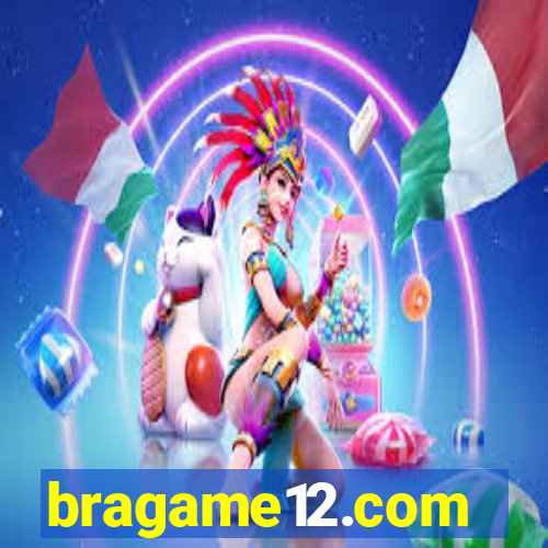 bragame12.com