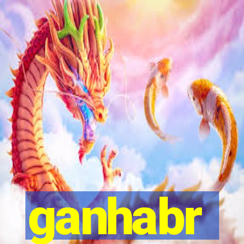 ganhabr