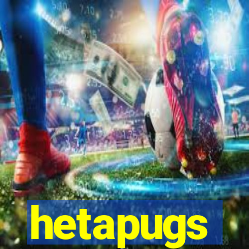 hetapugs