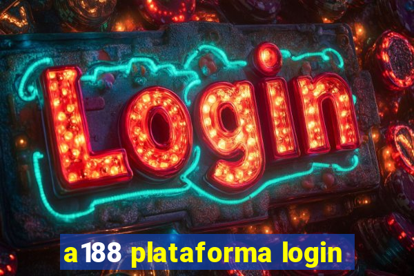 a188 plataforma login