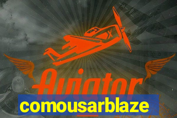 comousarblaze