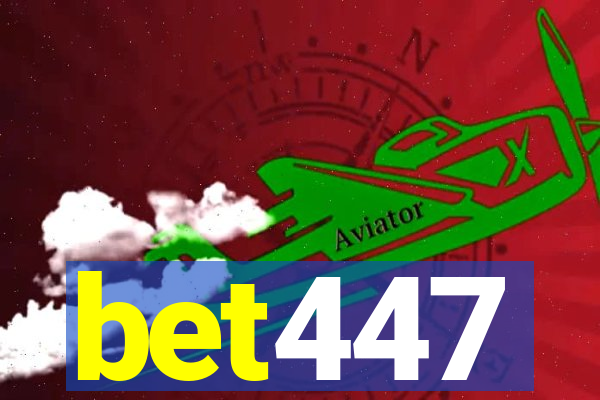 bet447