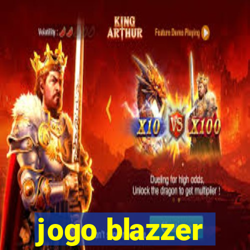 jogo blazzer