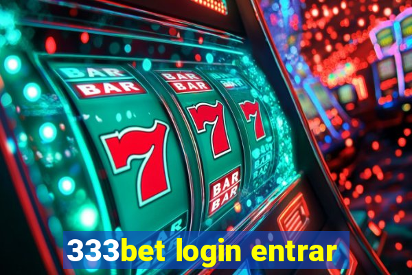 333bet login entrar