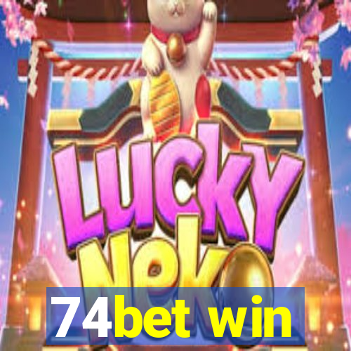 74bet win