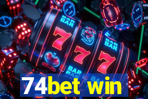 74bet win