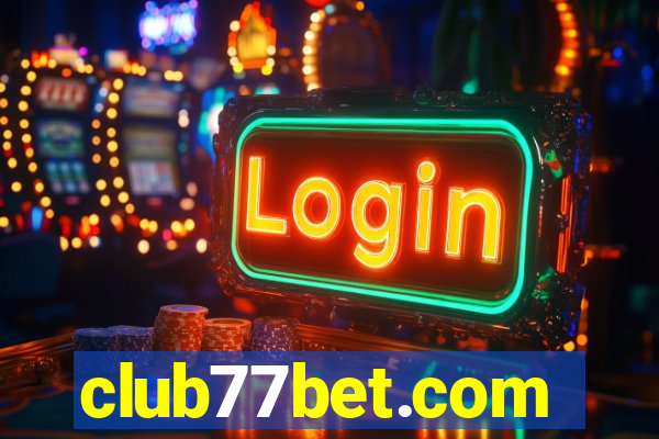 club77bet.com