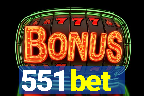 551 bet