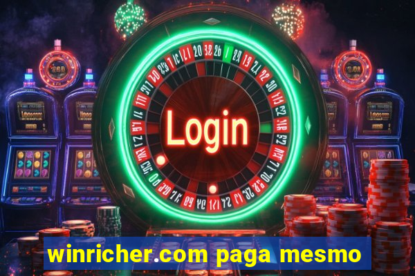 winricher.com paga mesmo