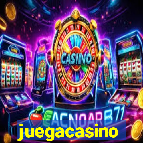 juegacasino