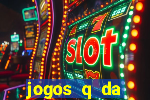 jogos q da dinheiro de verdade