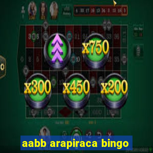 aabb arapiraca bingo