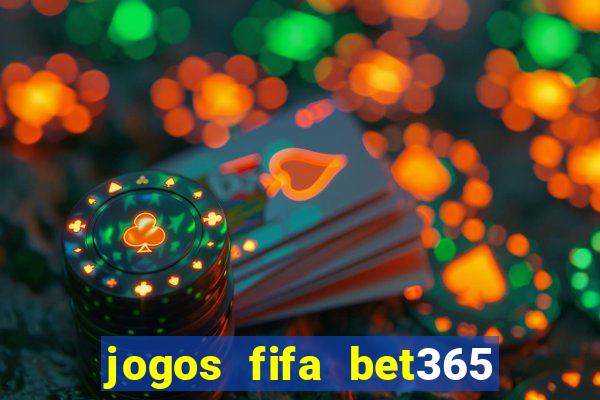 jogos fifa bet365 8 minutos