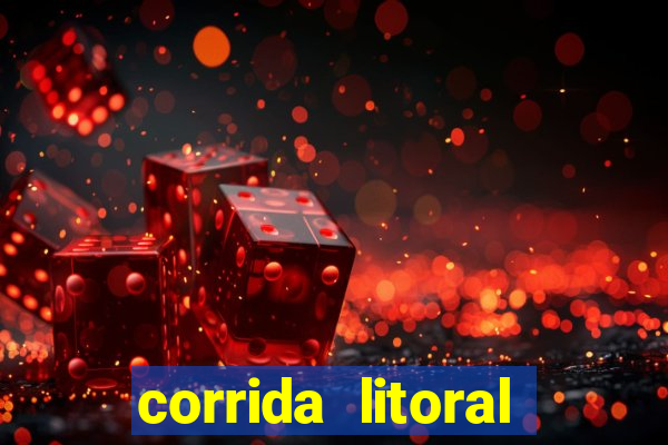 corrida litoral norte 2024