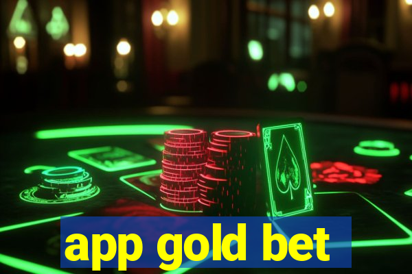 app gold bet