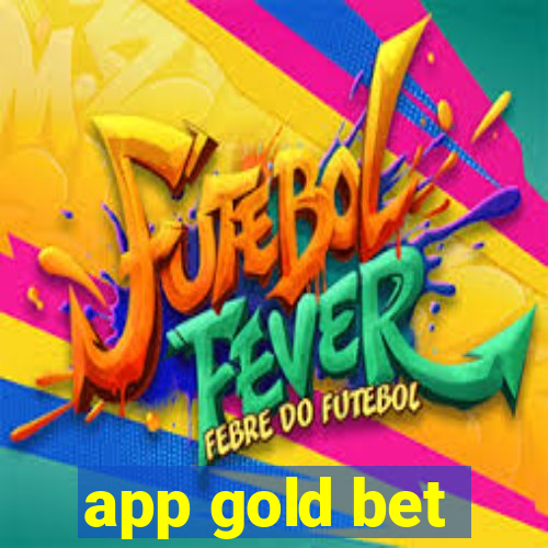 app gold bet