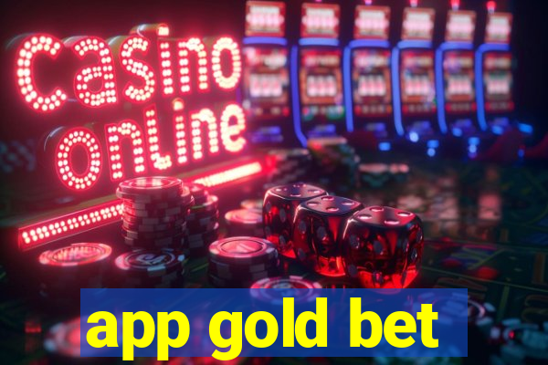 app gold bet