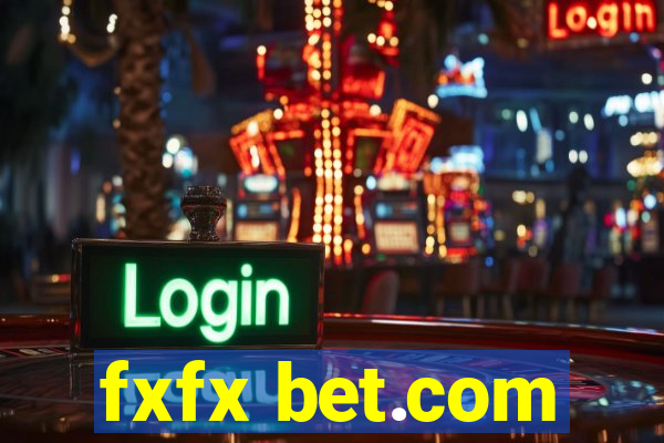 fxfx bet.com