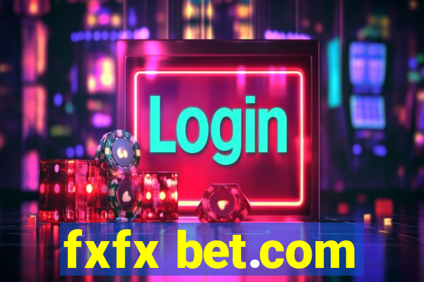 fxfx bet.com