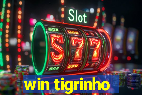 win tigrinho