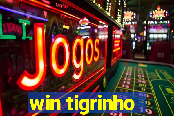 win tigrinho