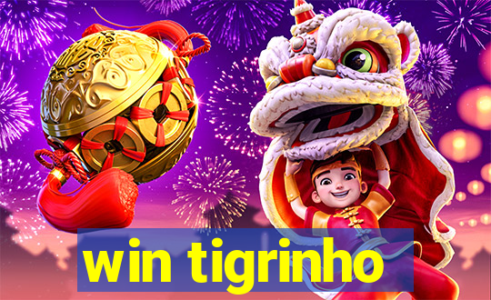 win tigrinho