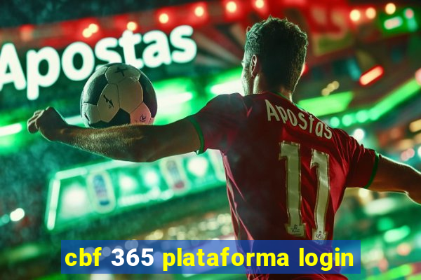 cbf 365 plataforma login