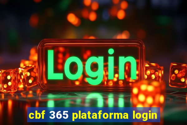 cbf 365 plataforma login