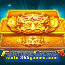 slots 365games.com