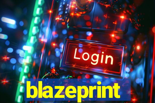 blazeprint