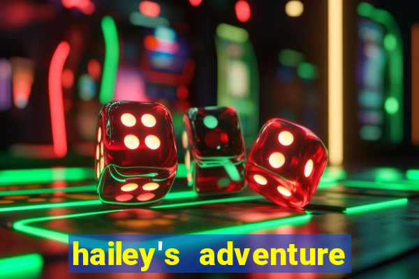 hailey's adventure mod unlimited money