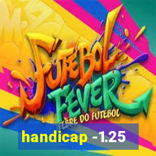 handicap -1.25