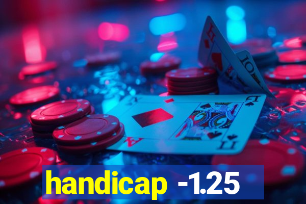 handicap -1.25