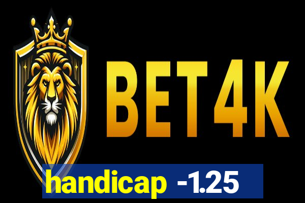 handicap -1.25