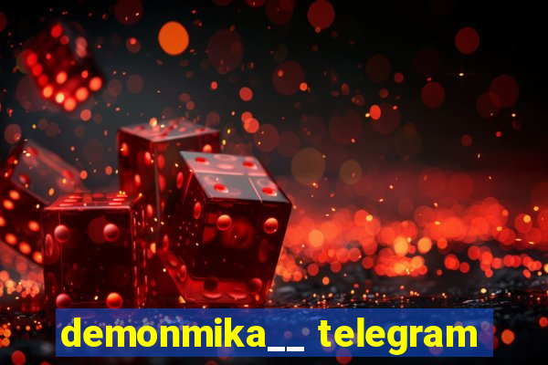 demonmika__ telegram