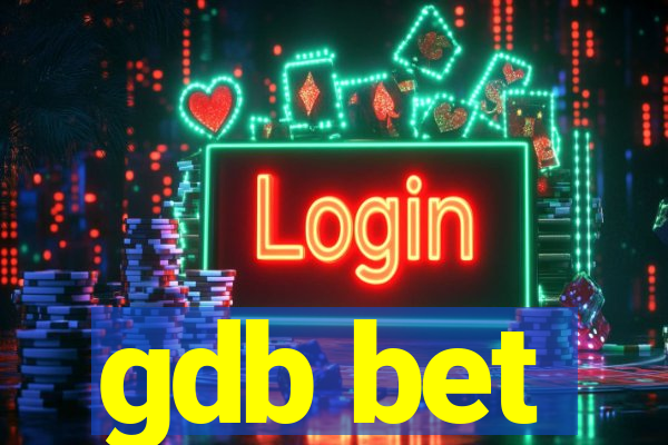 gdb bet