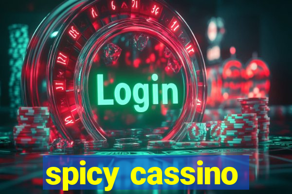 spicy cassino