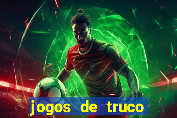 jogos de truco valendo dinheiro