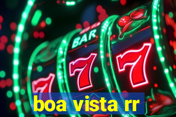 boa vista rr