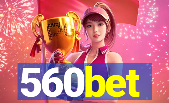 560bet