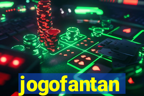 jogofantan