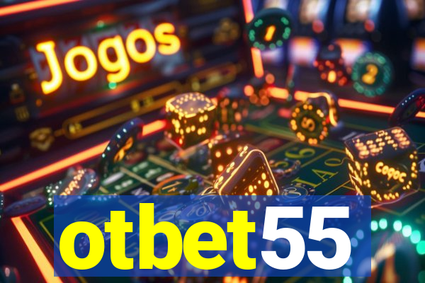 otbet55