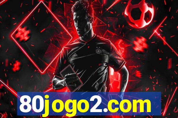 80jogo2.com