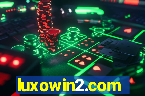 luxowin2.com