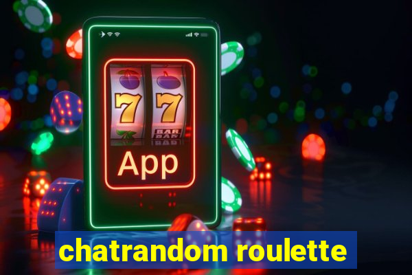 chatrandom roulette